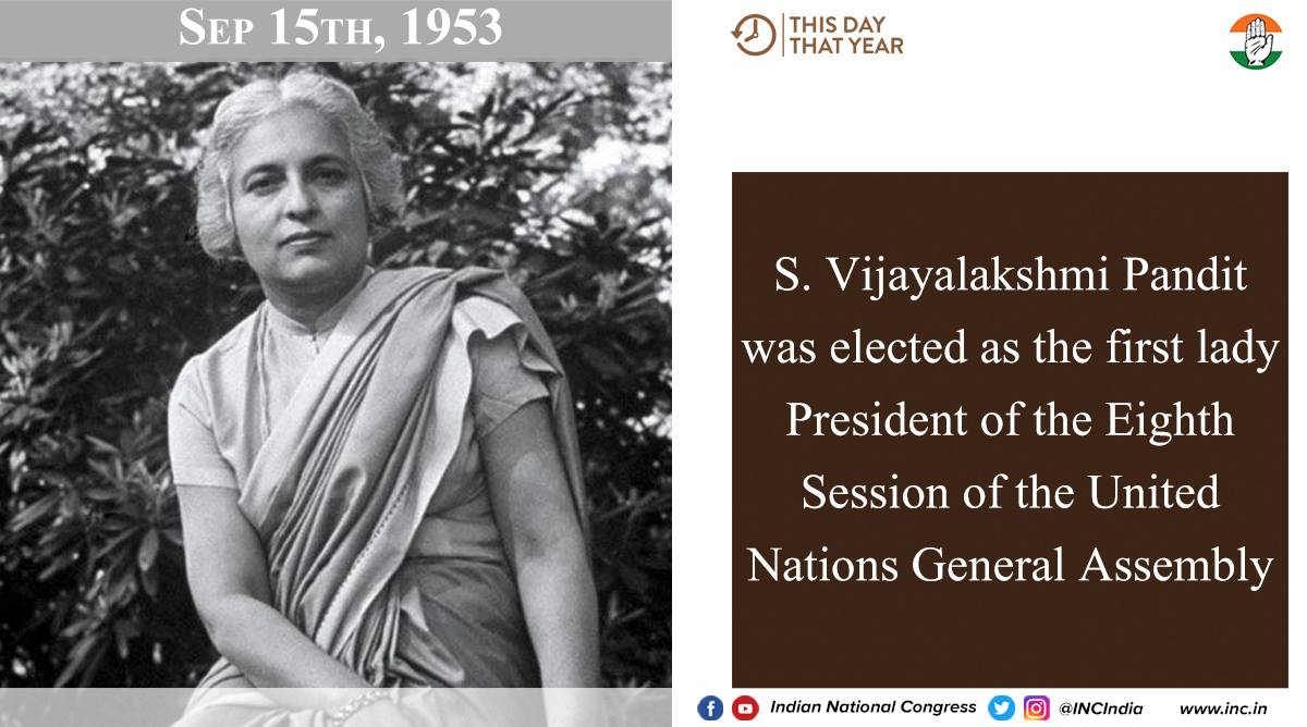 Mrs. Vijayalakshmi Pandit was... - Indian National Congress