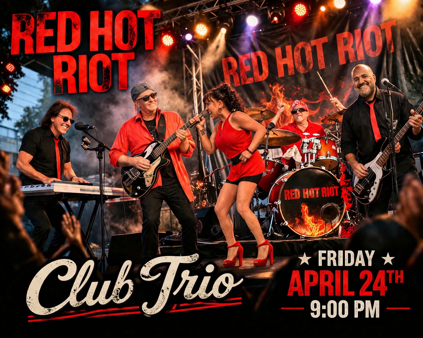 RED HOT RIOT Rocks CLUB TRIO Friday April 24th 9:00 PM