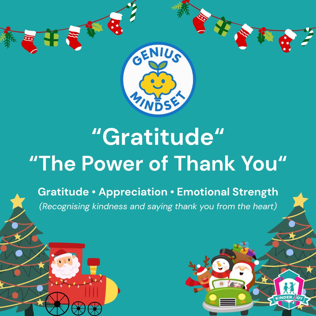 🎄 Christmas of Gratitude – The Power of... - Tadika KinderJoy | Facebook