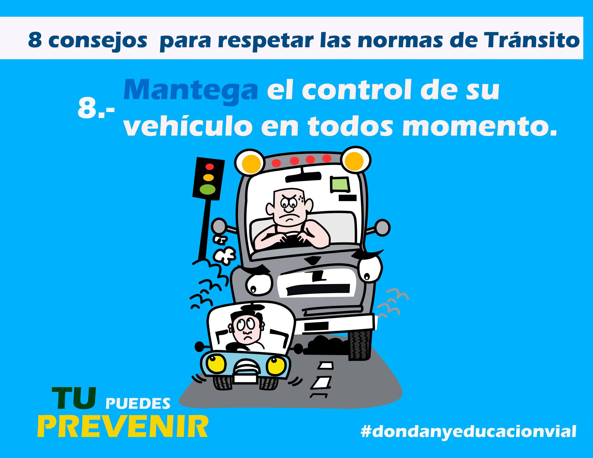 DON - Según establece la ley y reglamento de transito usted debe tener ...