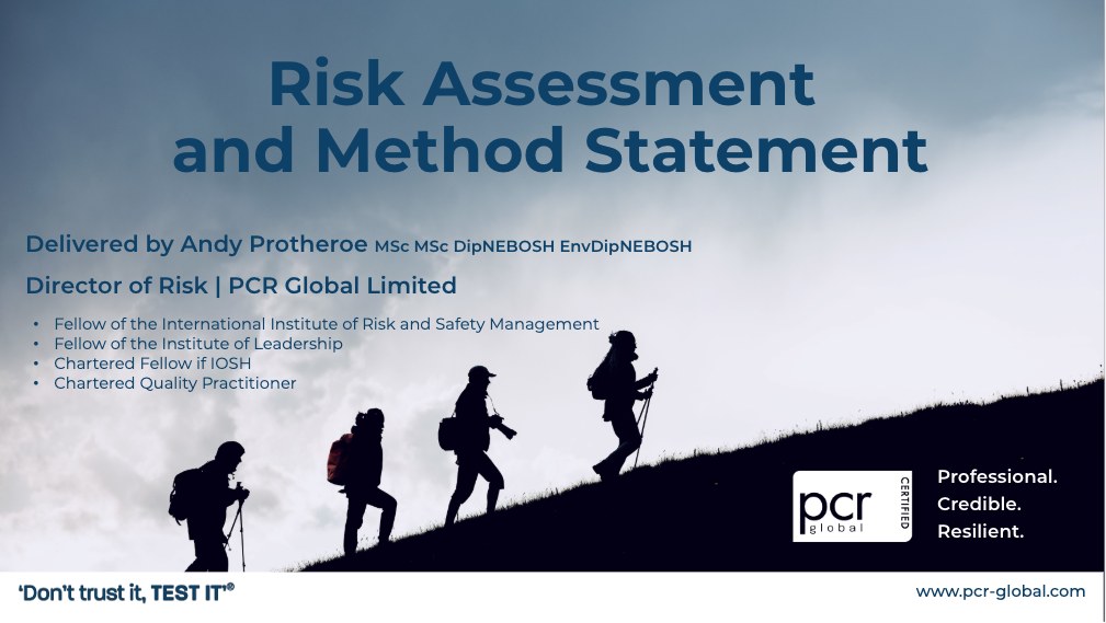 PCR - All roads lead back to the Risk Assessment! Whilst Risk ...