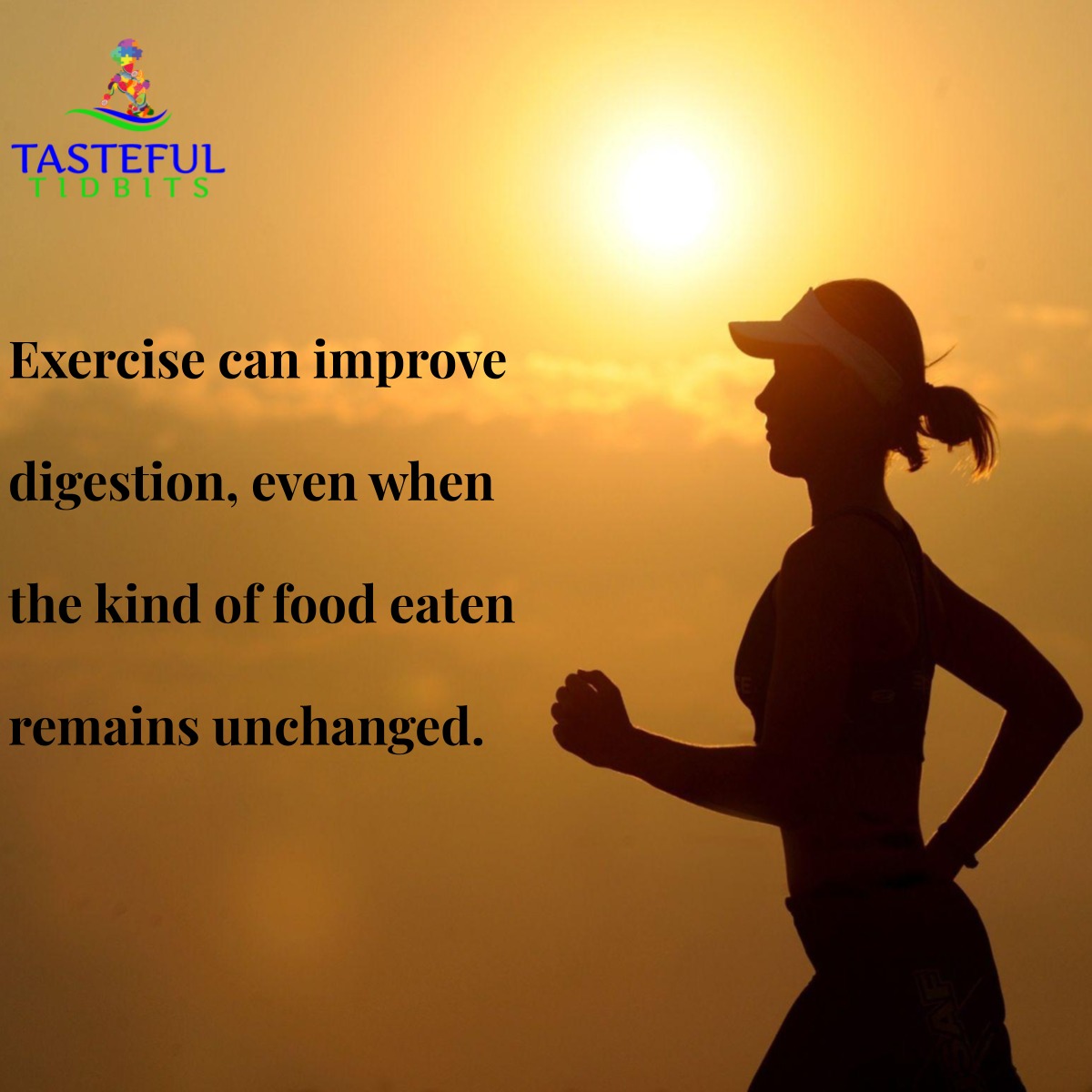 Exercise is a key ingredient to health.... - Tasteful Tidbits
