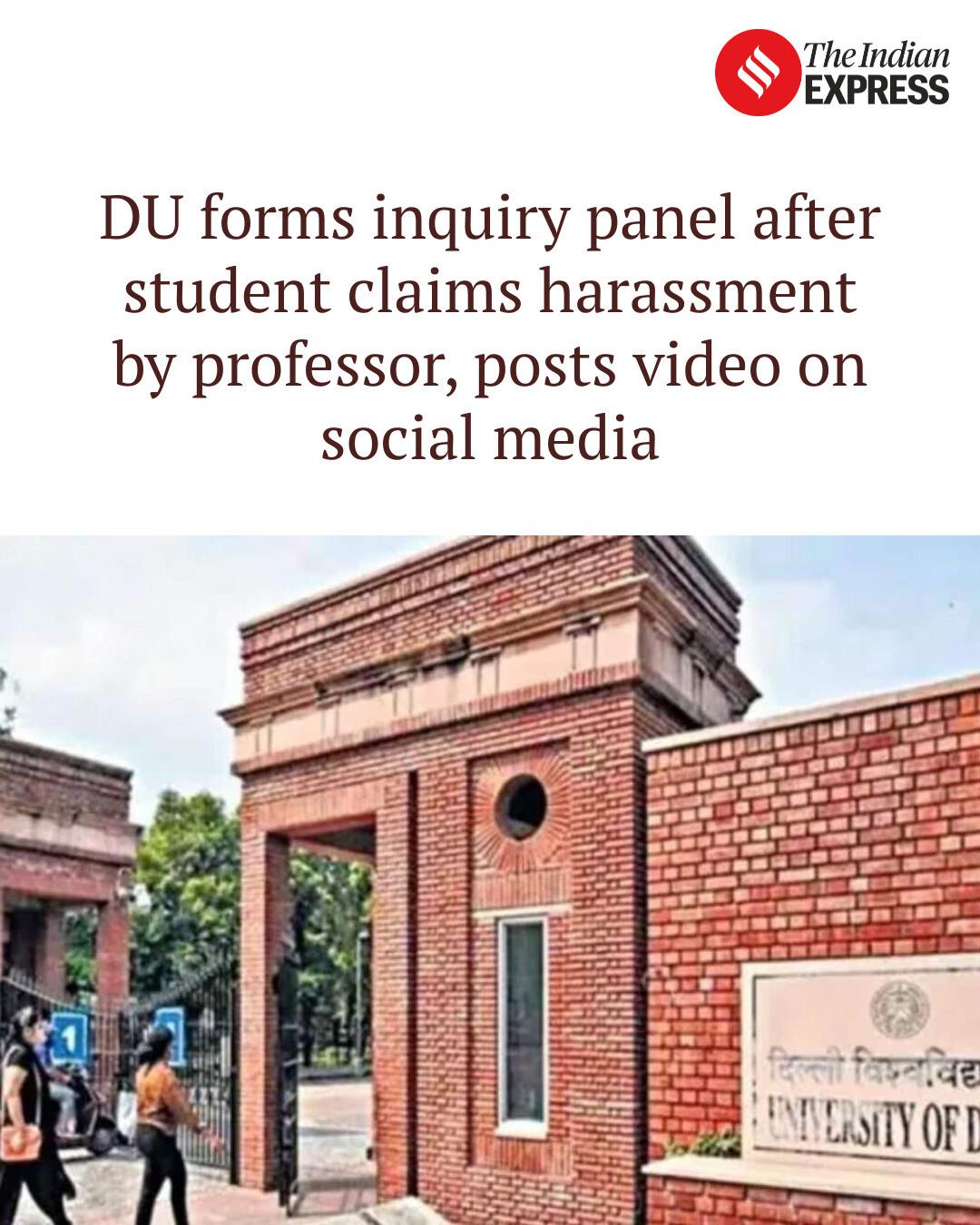 Indian - DU forms inquiry panel after student claims harassment by ...