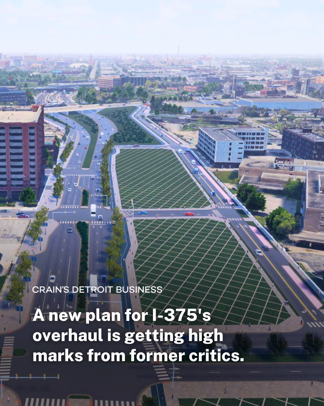 Crain's - The Interstate 375 project is gaining stakeholder support ...