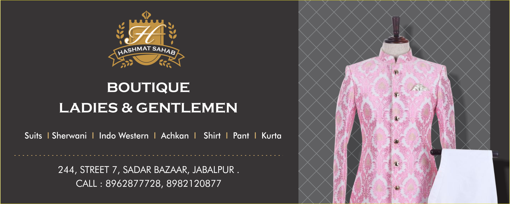 Hashmat SAHAB boutique | Jabalpur