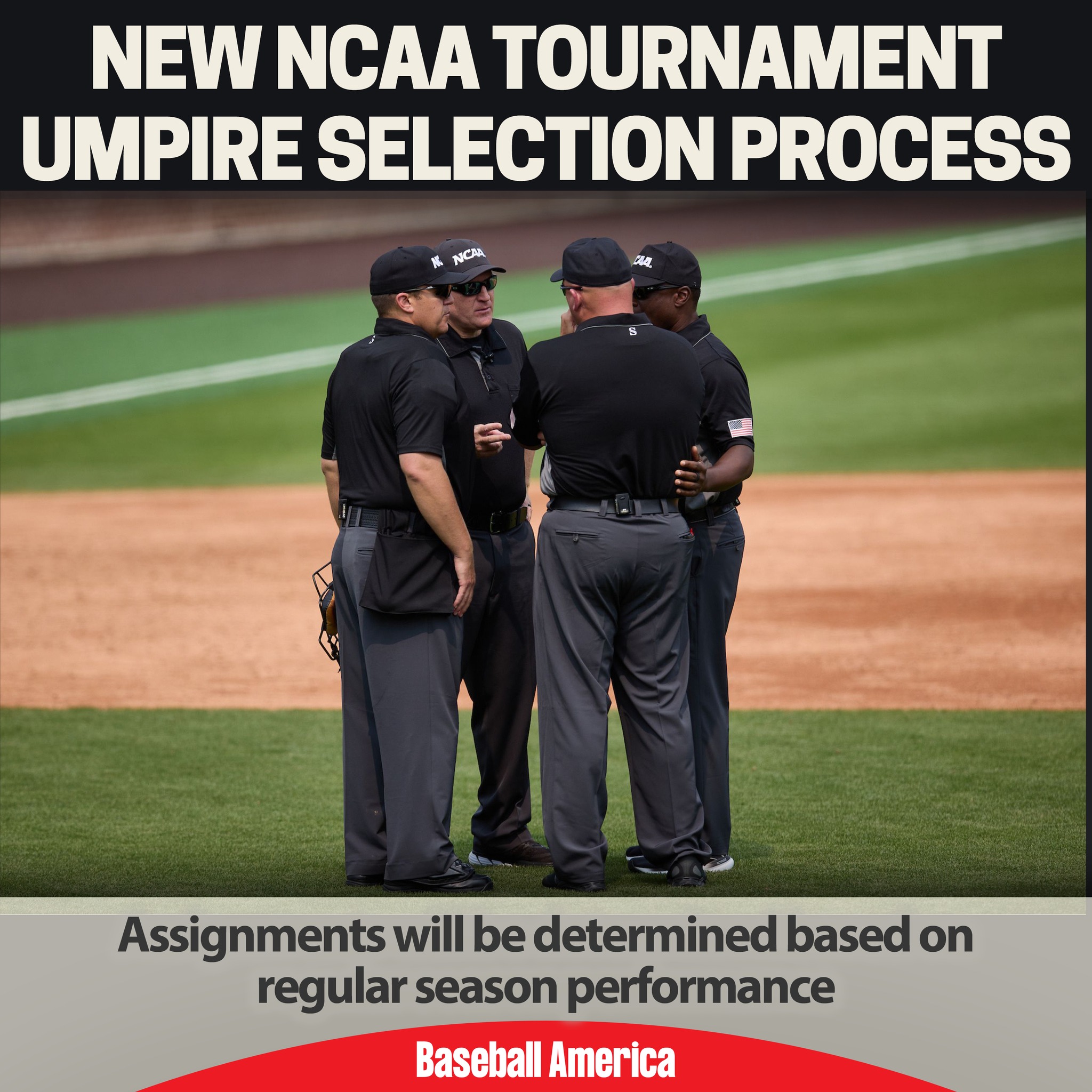Baseball - The NCAA Tournament is changing how umpires are selected ...