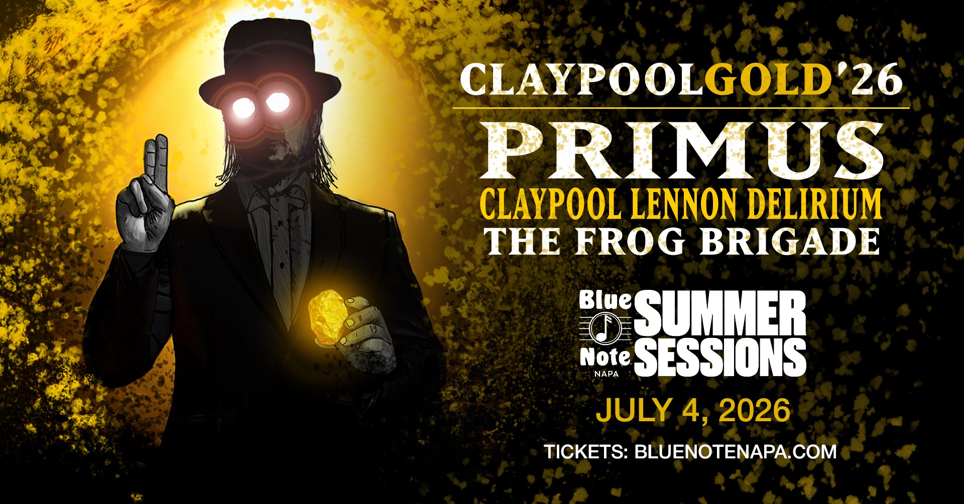 Claypool Gold on July 4. Let freedom ring and your freak flag fly
