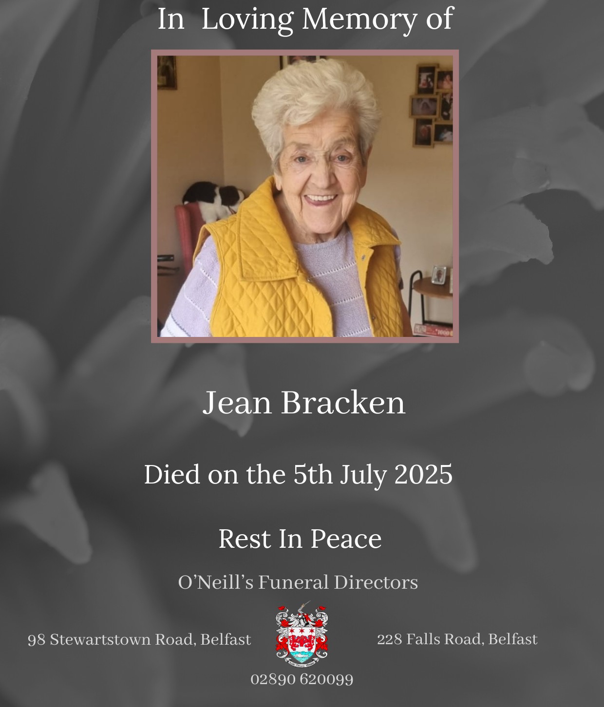 O'Neills - We regret to announce the passing of the Late Jean (nee ...
