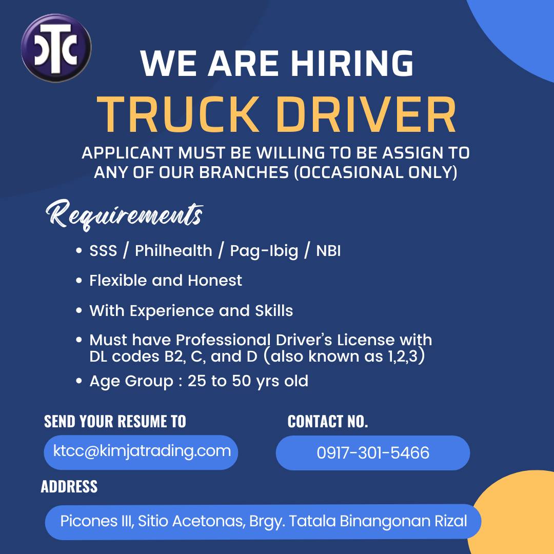 Kimja - HIRING 👷‍♂️ TRUCK DRIVER Requirements: ️SSS / Philhealth / Pag ...