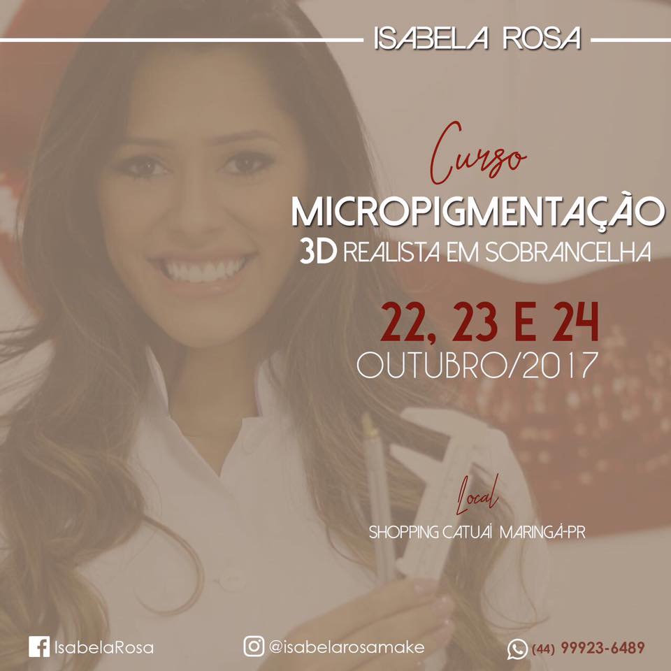 Nova data Curso de MICROPIGMENTAÇÃO... - Isabela Rosa Academy | Facebook