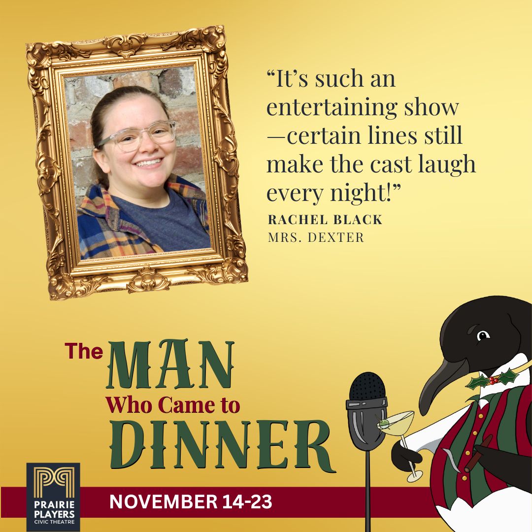 Introducing Rachel Black... - Prairie Players Civic Theatre | Facebook