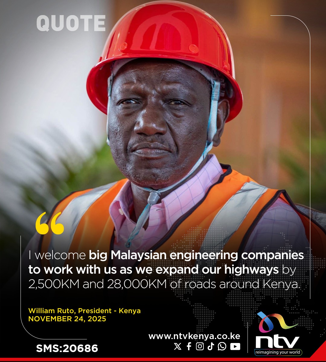 NTV Kenya - President Ruto: I welcome big Malaysian... | Facebook