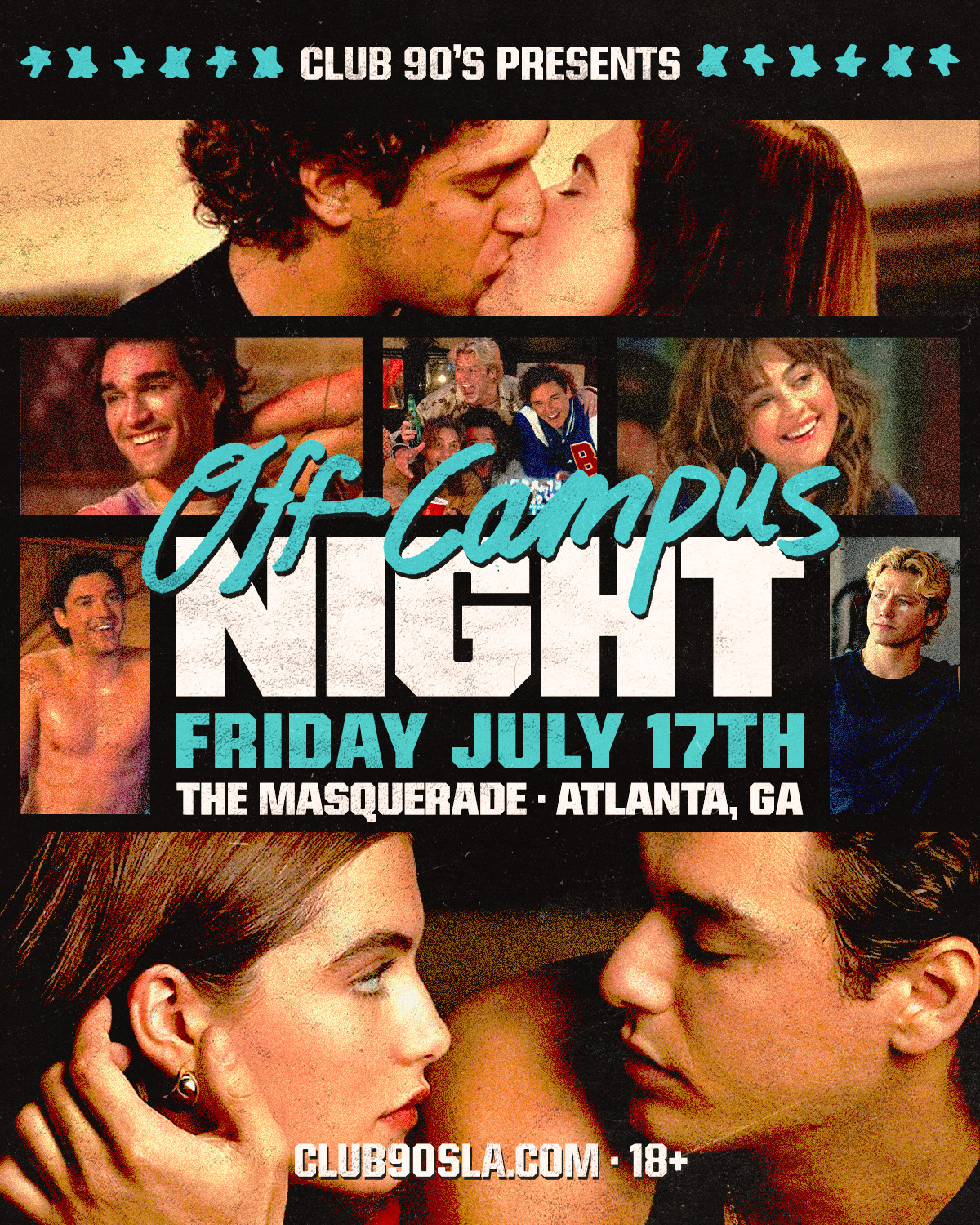 ? JUST ANNOUNCED! ? Club 90s: Off Campus Night ? 7/17 in Heaven 