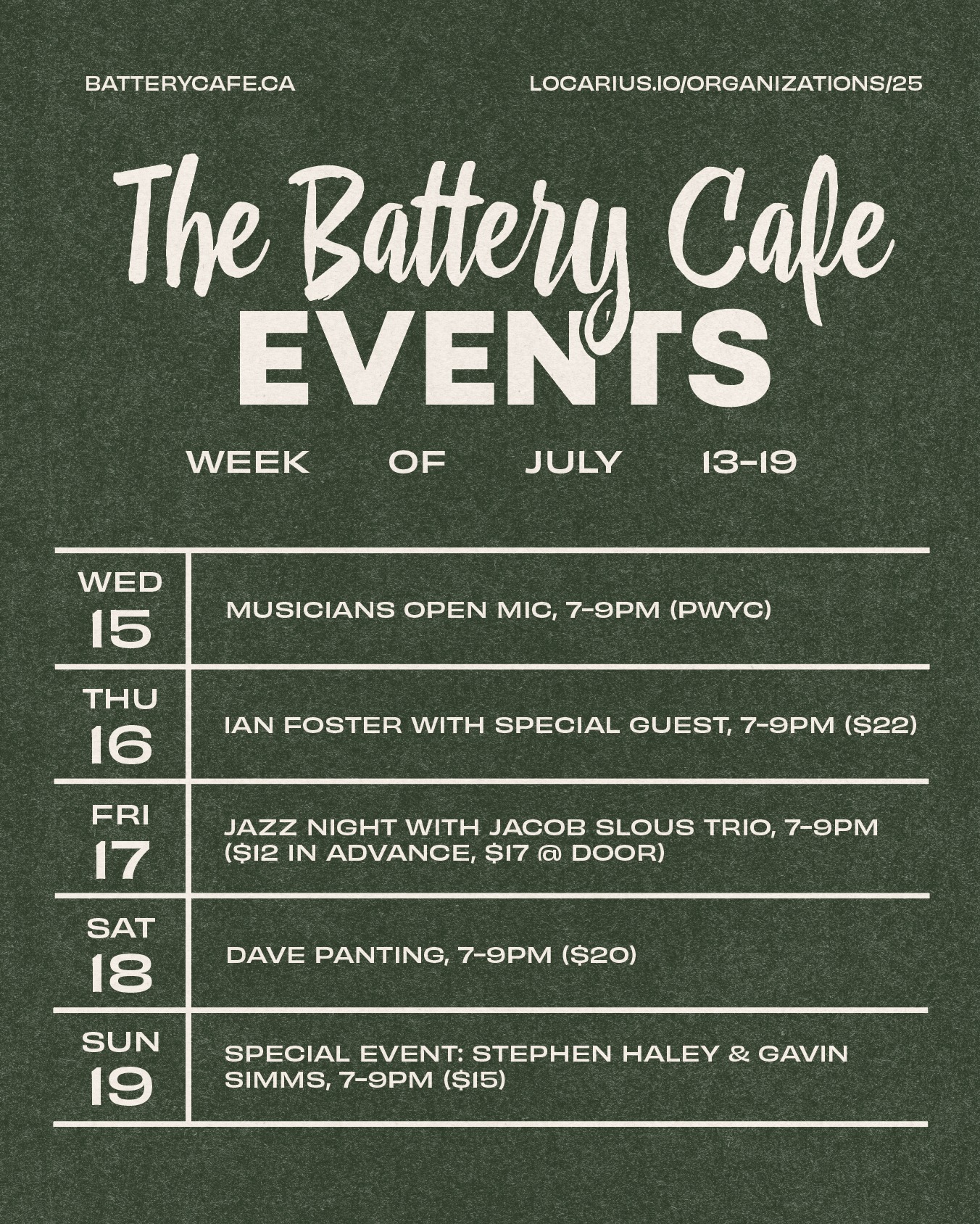 The Battery Cafe's event lineup for July 13-19