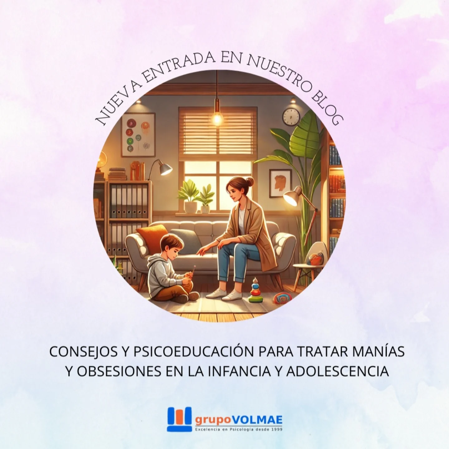 Grupo-VOLMAE - 🧠 Manías y obsesiones en la infancia y adolescencia Los ...