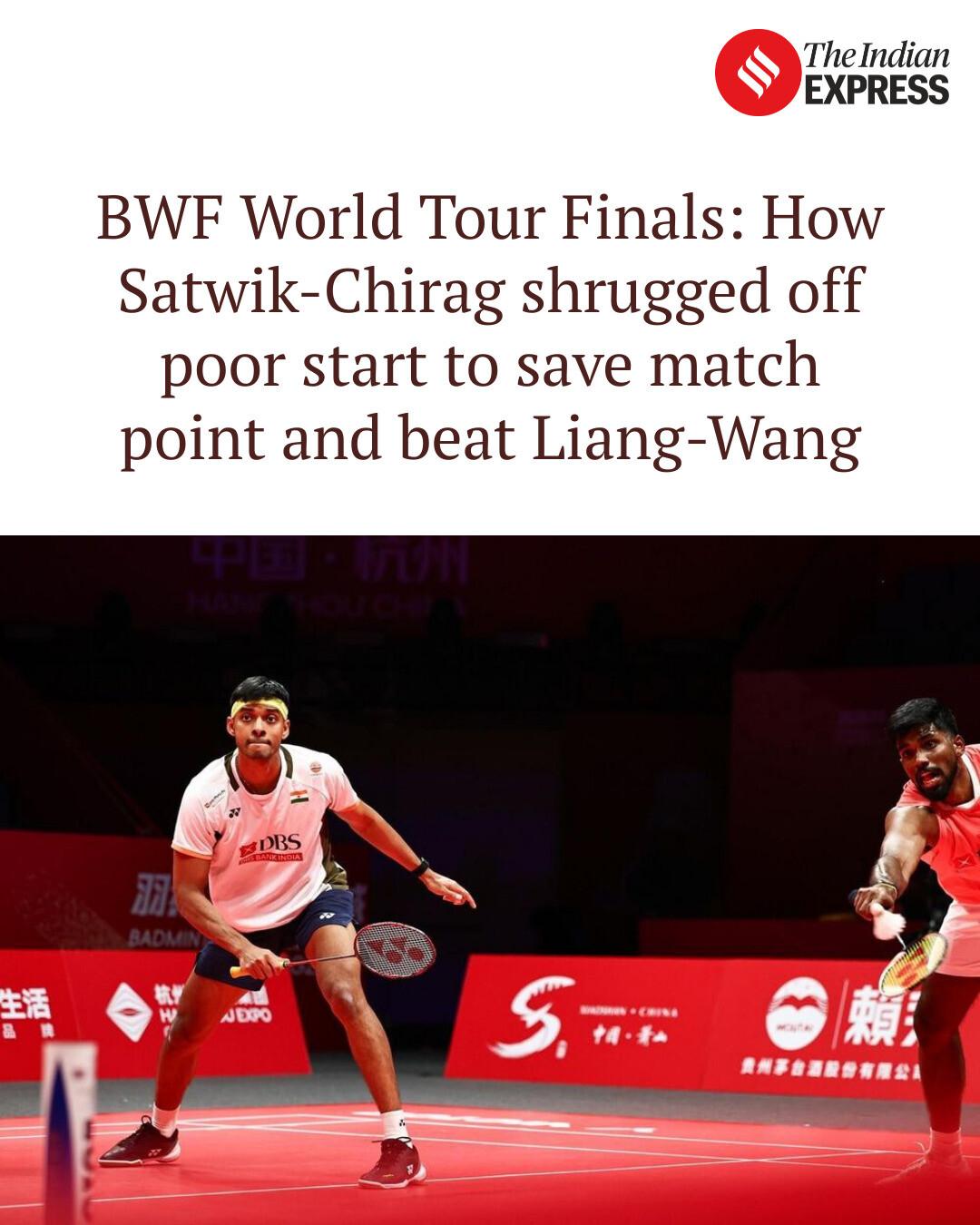 Indian Express - BWF World Tour Finals: How Satwik-Chirag... | Facebook