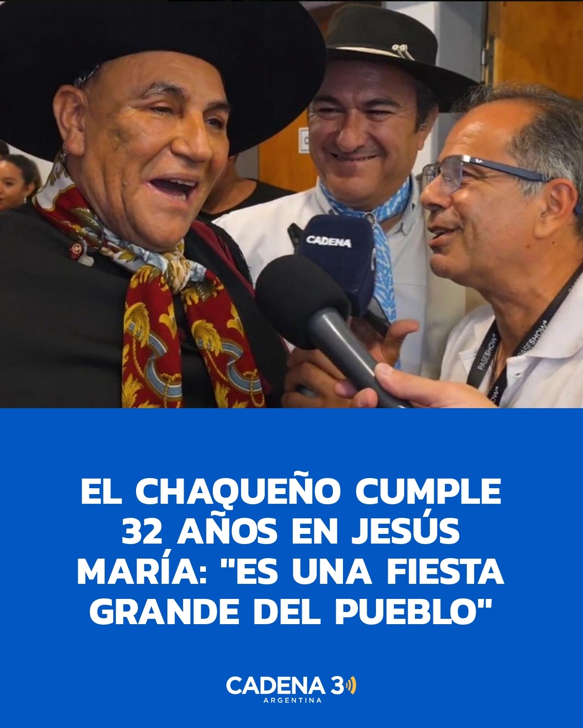 Cadena - El Chaqueño Palavecino cumplió 32 años en Jesús María: "Es una ...