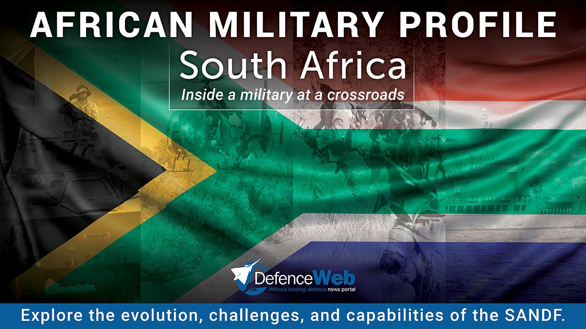 DefenceWeb - African Military Profile | Once unrivalled, the SANDF now ...