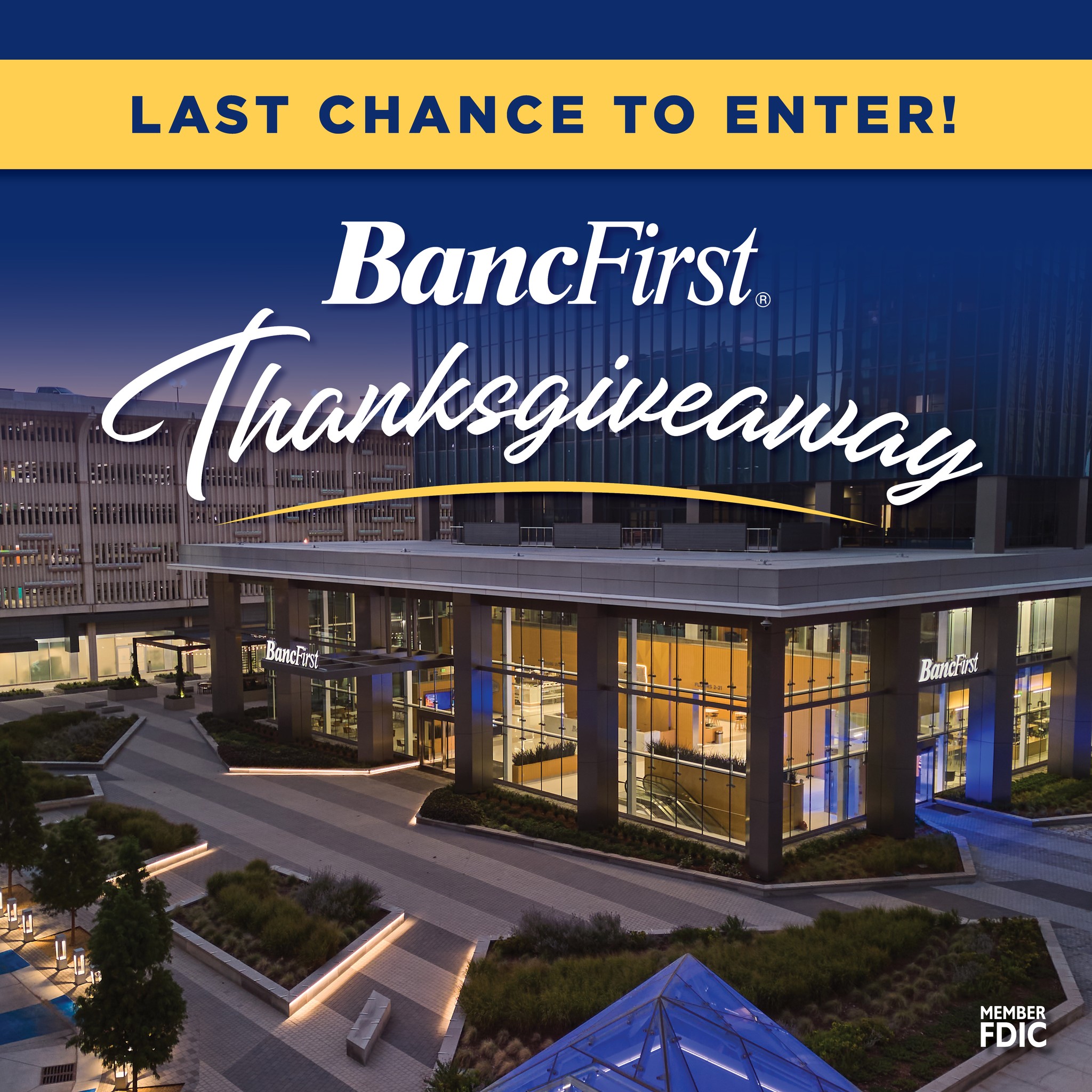 BancFirst - Last chance to enter our BancFirst Thanksgiveaway! 🦃🍂🌽 ONE ...