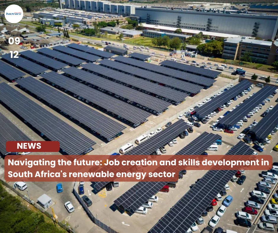 The Independent - 🌍 Is South Africa's renewable energy sector the key ...