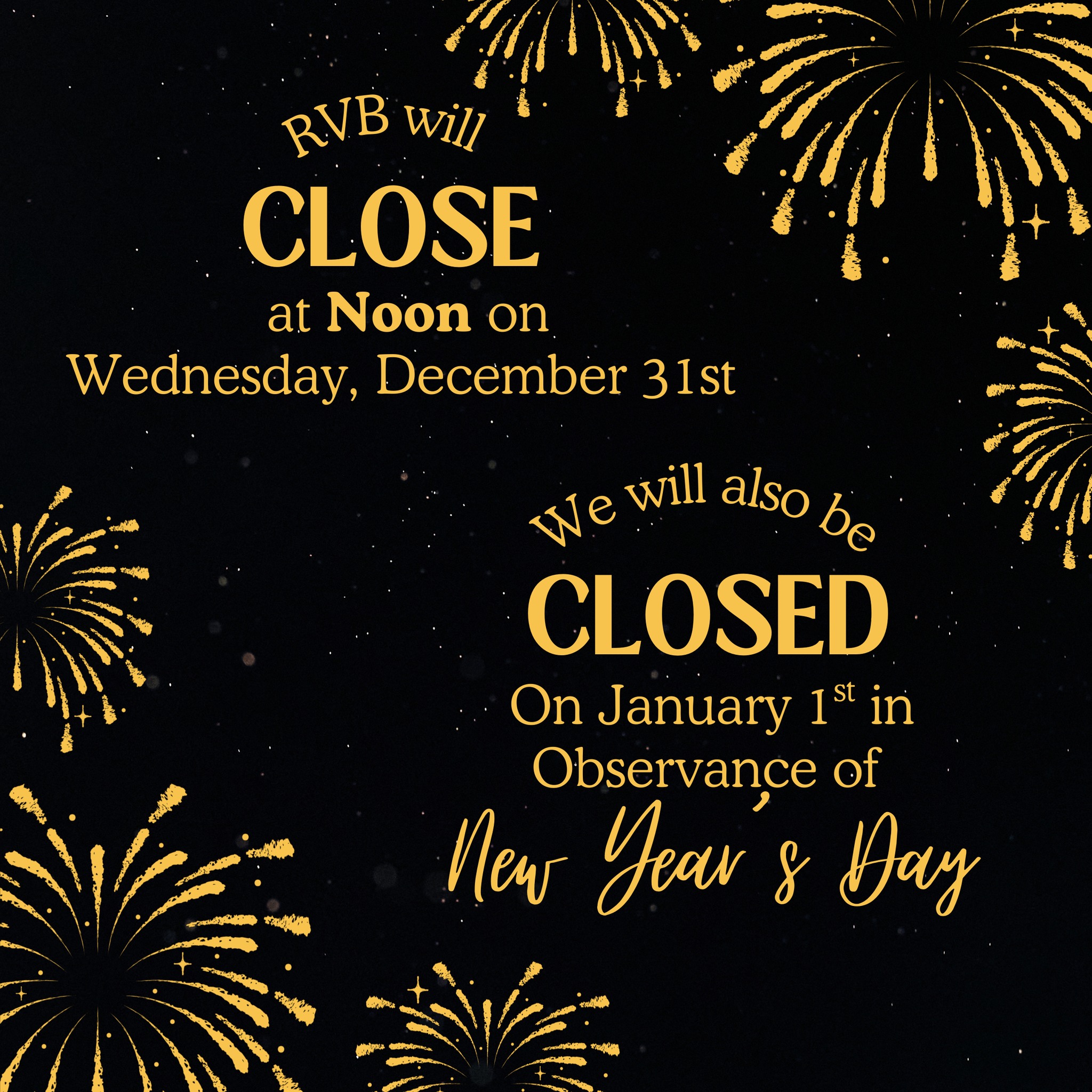 Raccoon - RVB will close early at Noon on Wednesday, December 31st and ...