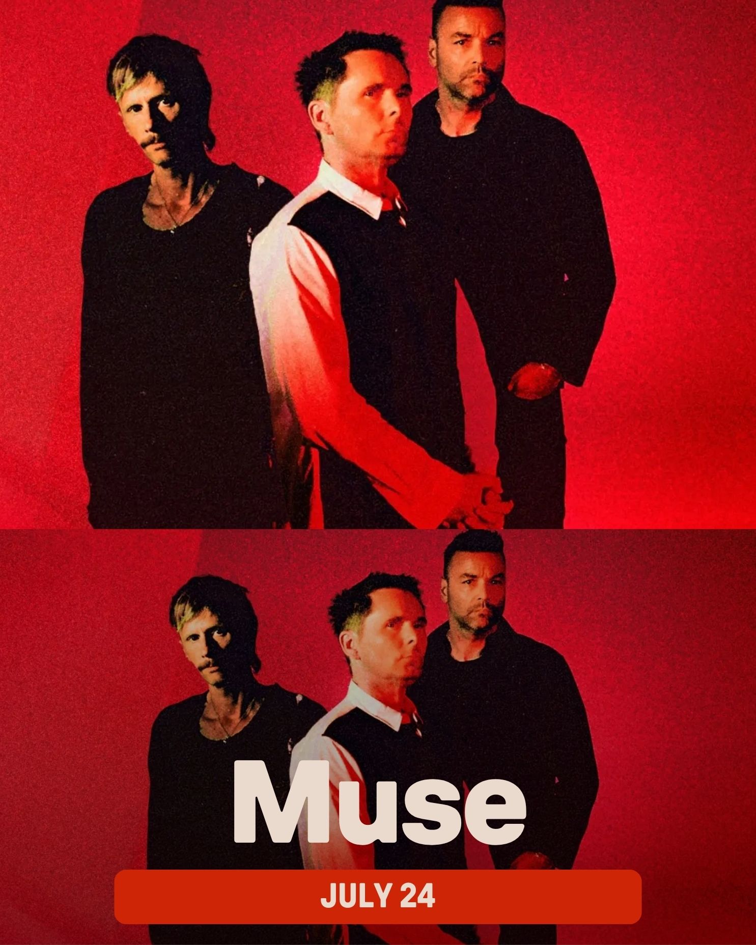 July 24 - Muse - The Wow! Signal Tour with Bloc Party & The Temper