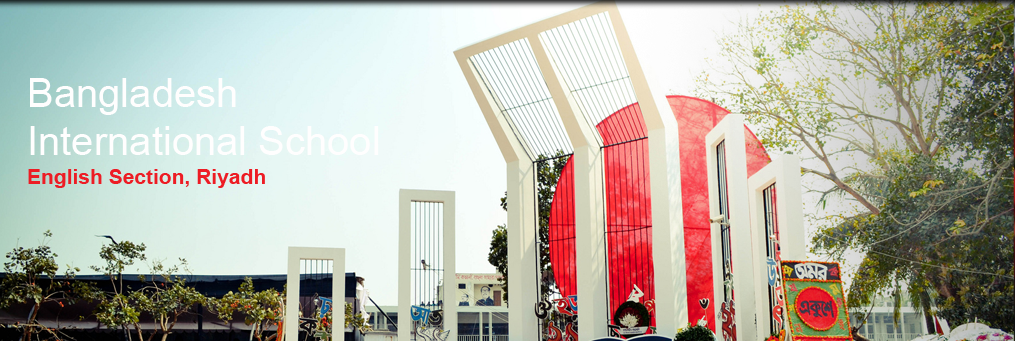 Bangladesh International School, Riyadh