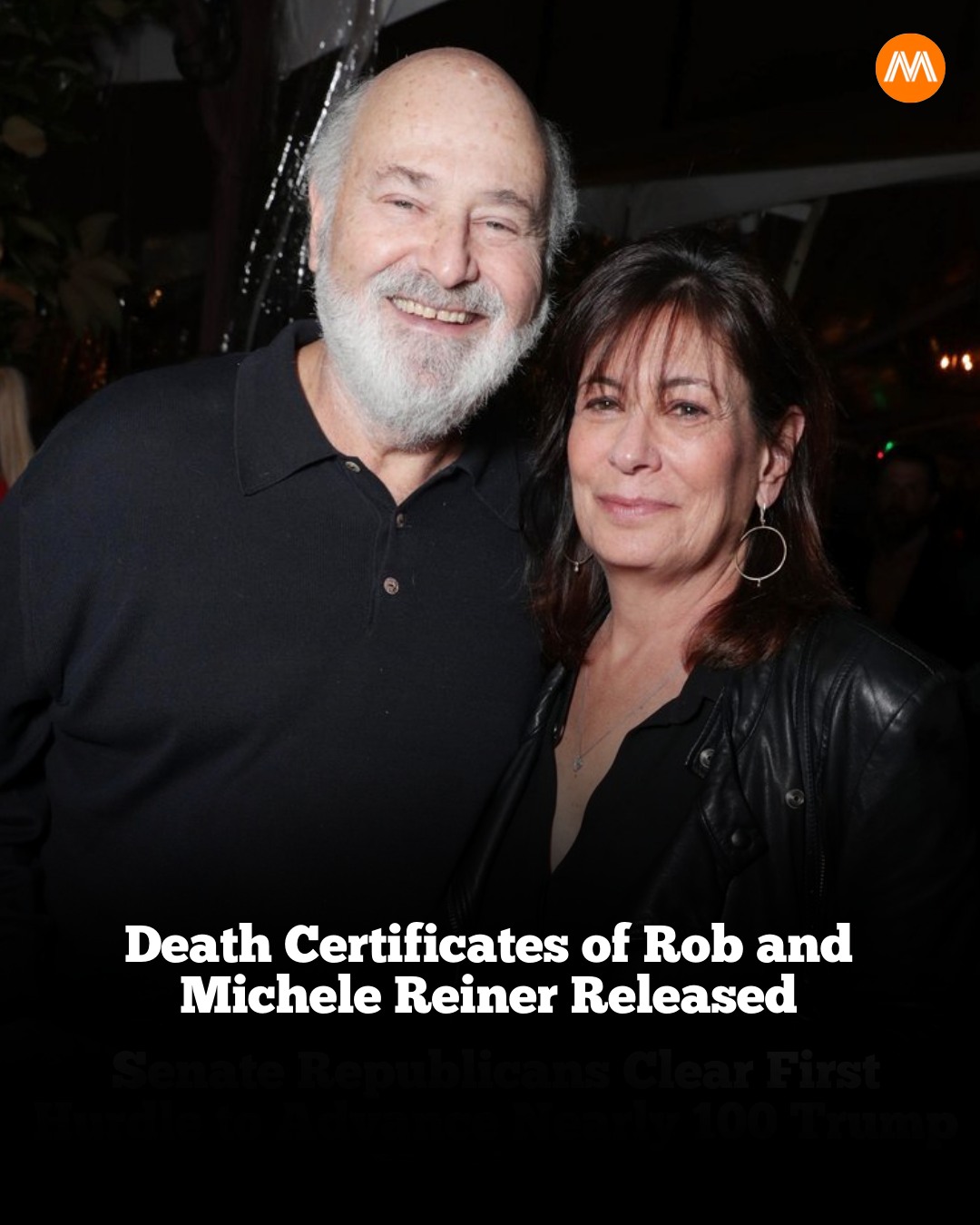 McGill Media - Rob and Michele Reiner’s death certificates... | Facebook