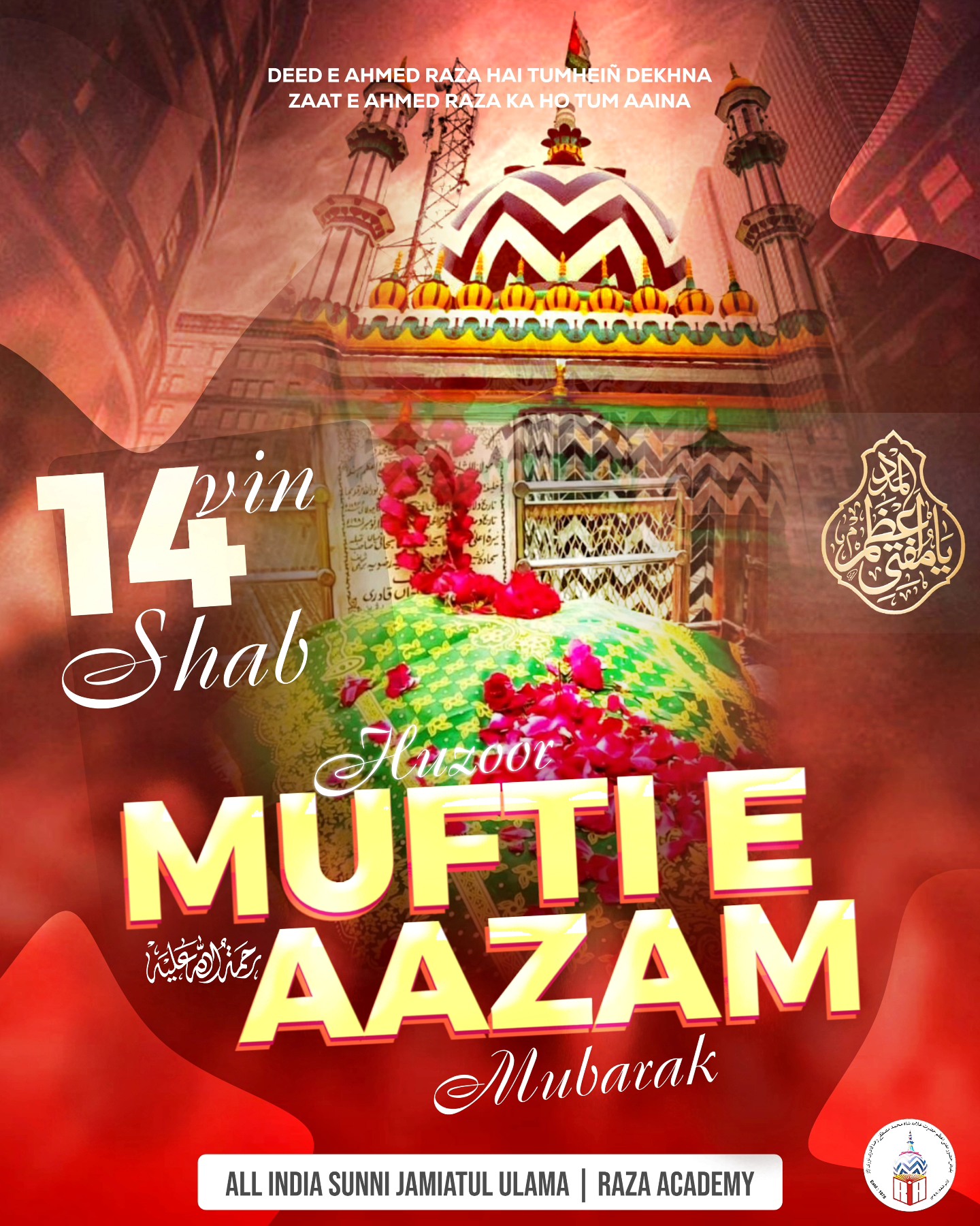 Raza - Aaj shabe 14 Shabanul Muazzam 1447 H. Mon 2 Feb 2026 ko Huzoor ...