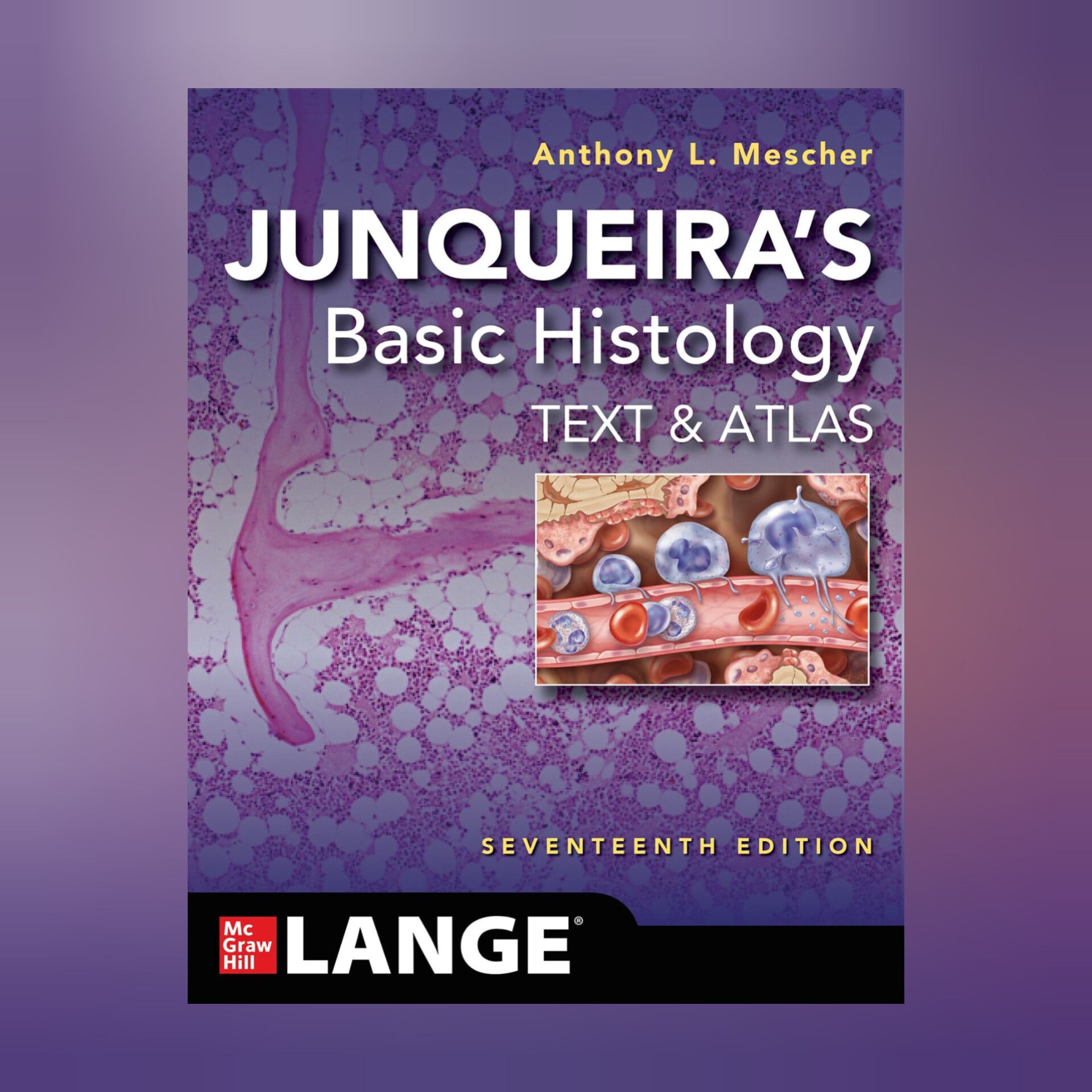 Junqueira's Basic Histology Text & Atlas (15th/16th Edition) lf