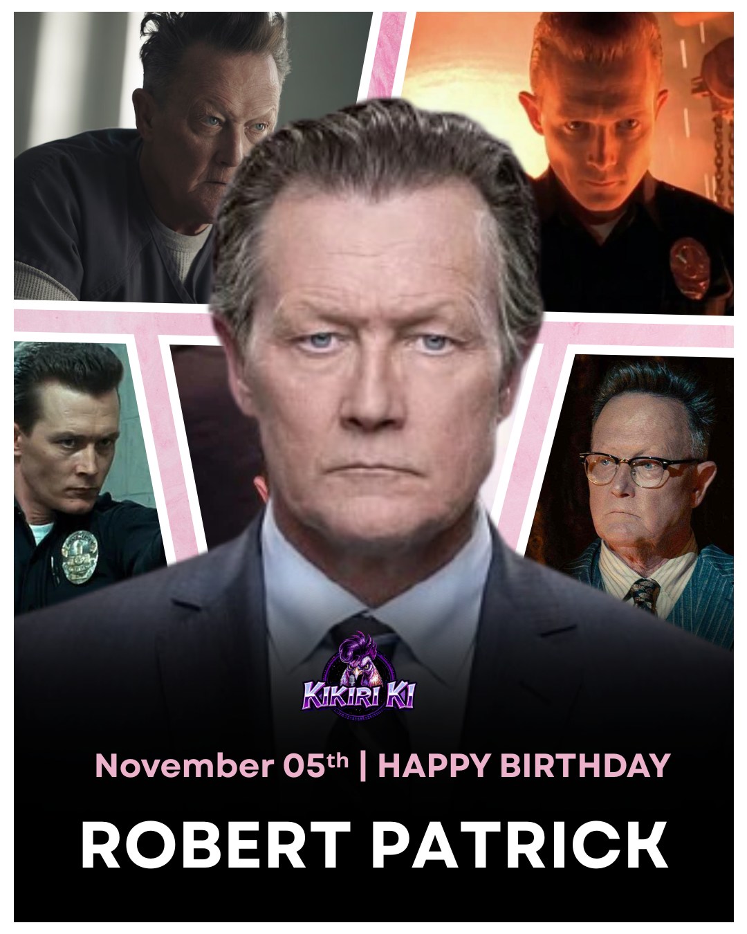 Kikiri - Happy 67th Birthday to Robert Patrick! 🎉🎂 The legendary actor ...