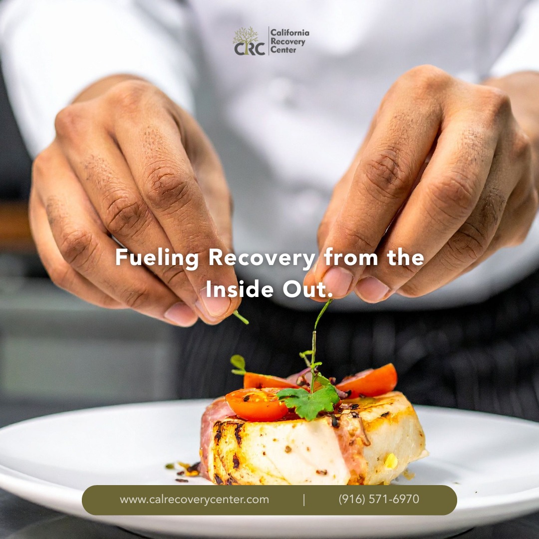 Nutrition plays a key role in... - California Recovery Center | Facebook