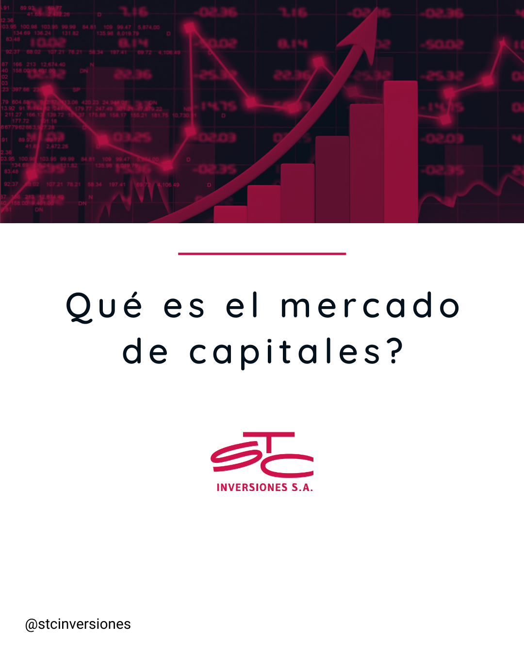 STC Inversiones - A la pregunta de ¿Qué es el Mercado de...