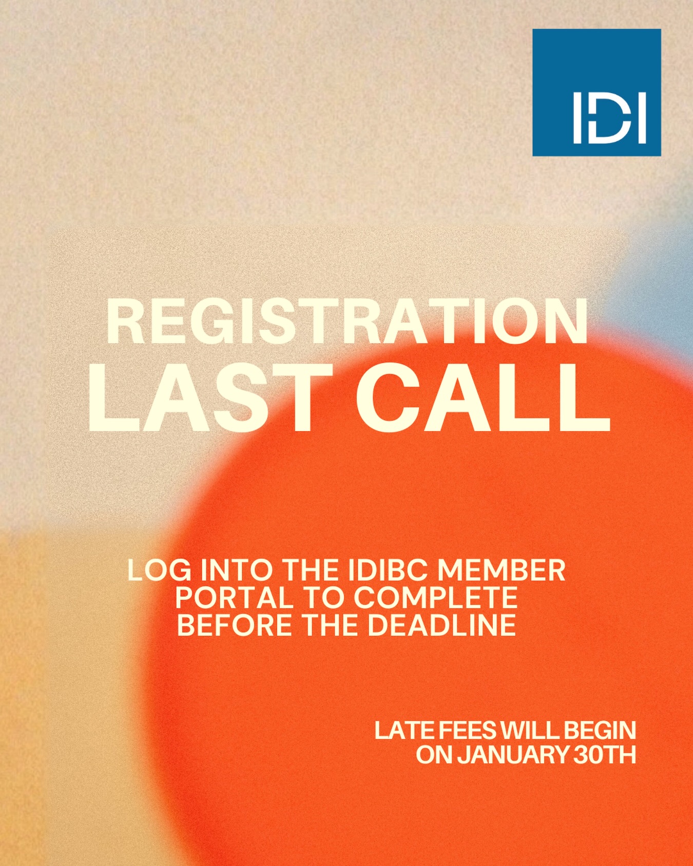 IDIBC, - The deadline for 2026 registration has passed. Late fees will ...