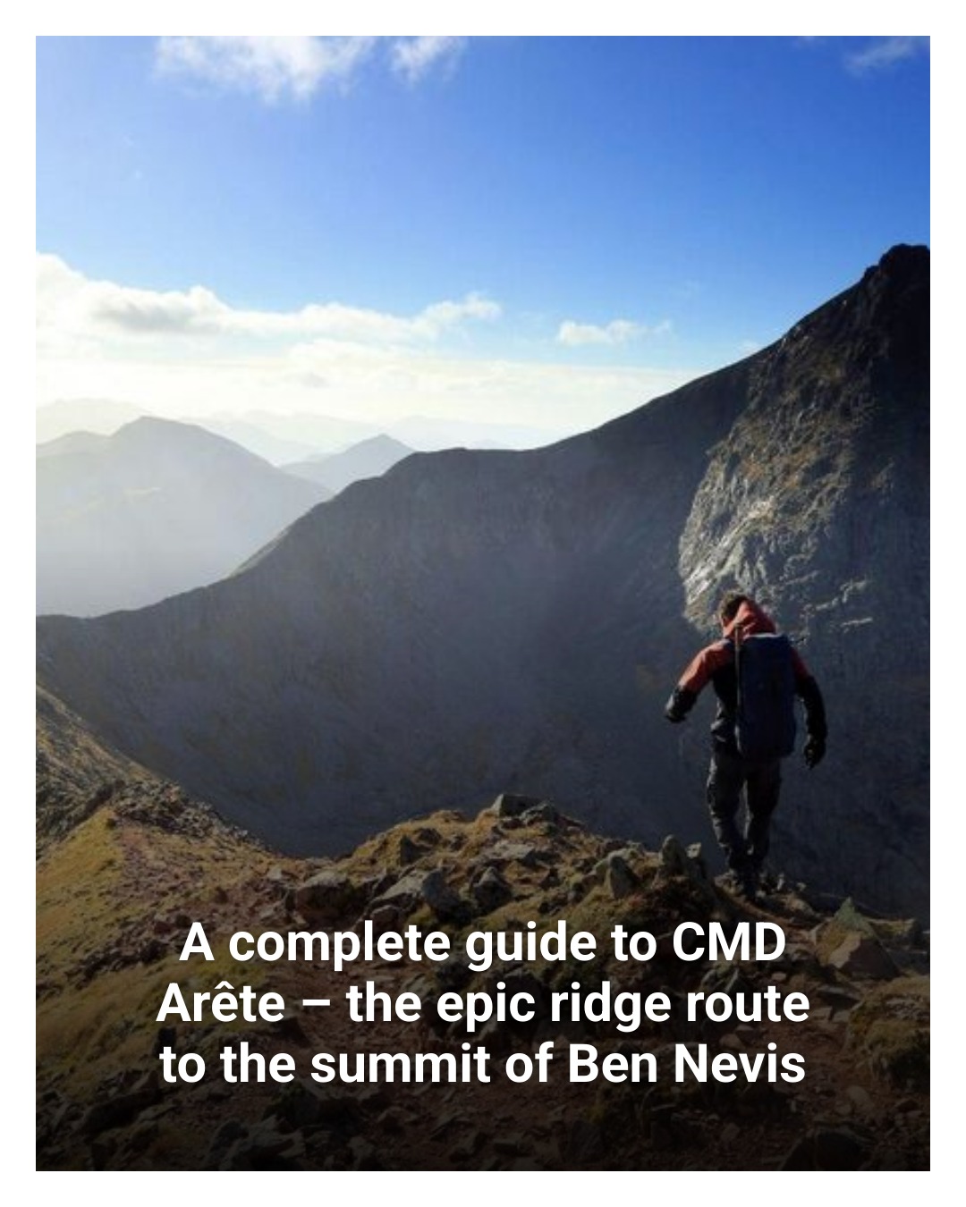 Trail - This legendary ridge is one of Britain’s most thrilling routes ...