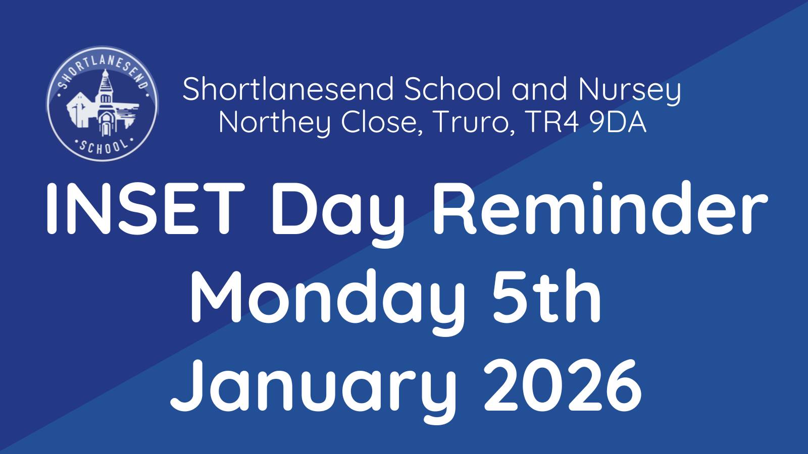 🌟INSET Day Reminder -... - Shortlanesend School & Nursery | Facebook
