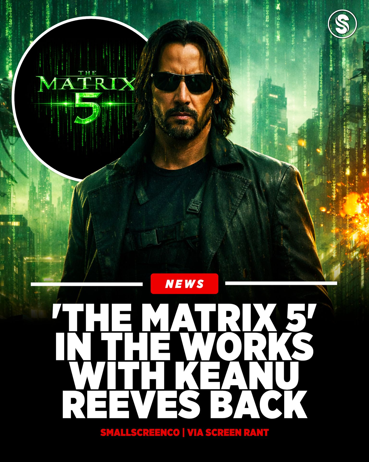 Small Screen - 🕶️⚡ THE MATRIX 5 IS OFFICIALLY IN THE WORKS... | Facebook