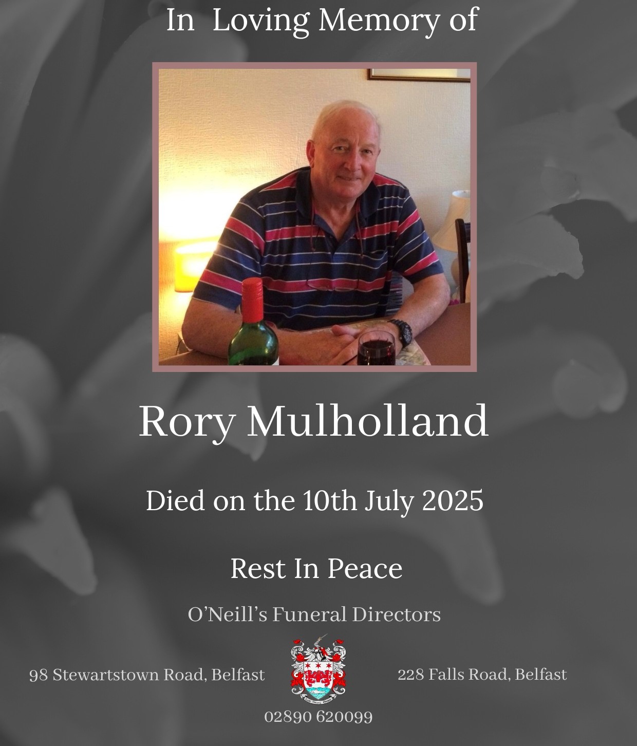 O'Neills - It is with deep regret we announce the passing of Rory ...