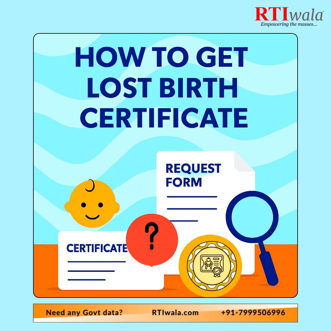 RTIwala - 🍼 Lost Your Birth Certificate? Here’s How to Get a New One ...