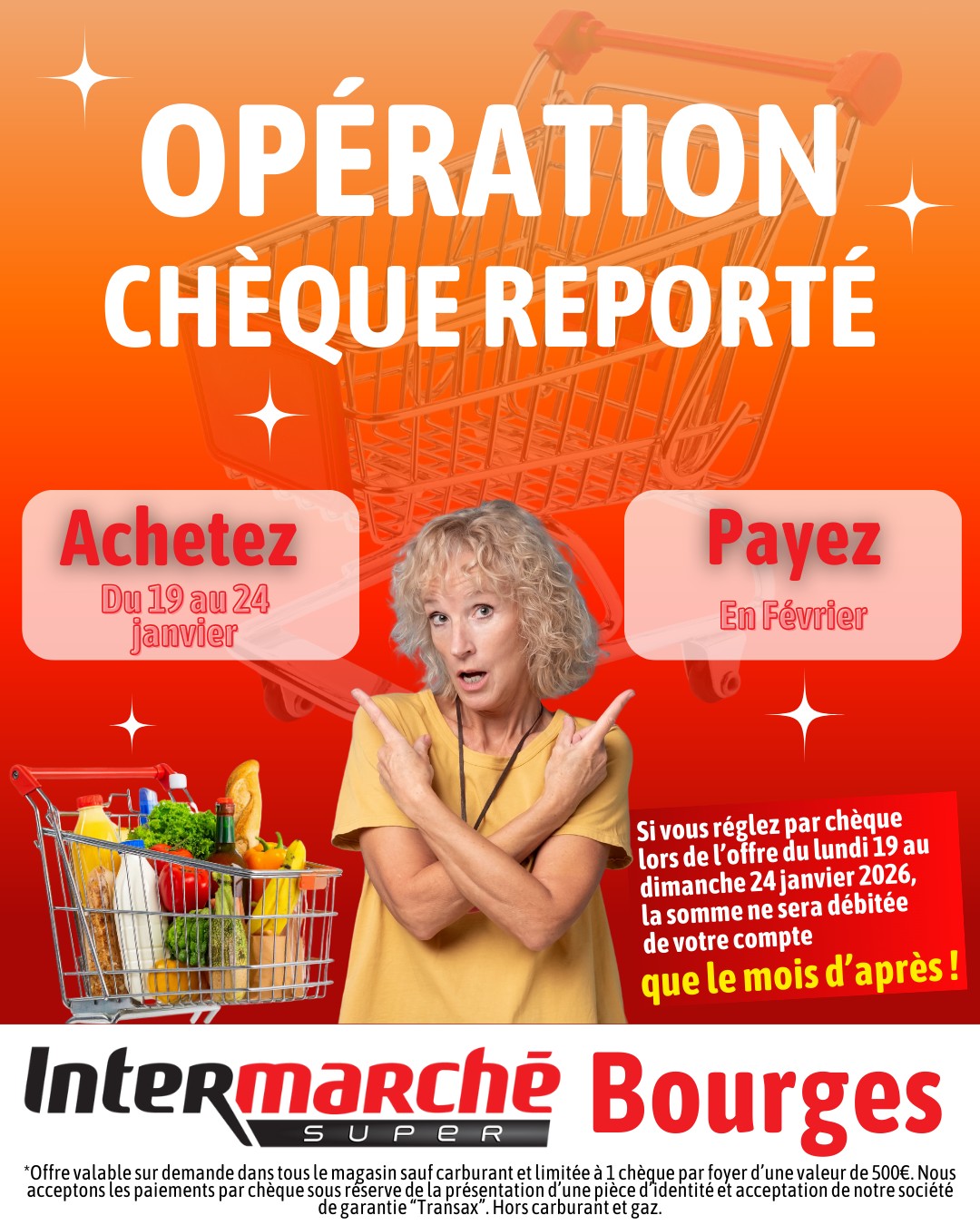 Intermarché - Opération Chèques Reportés Intermarché Bourges continue ...
