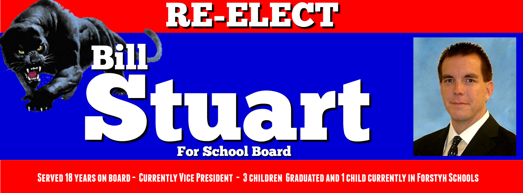 Re-Elect Bill Stuart for School Board