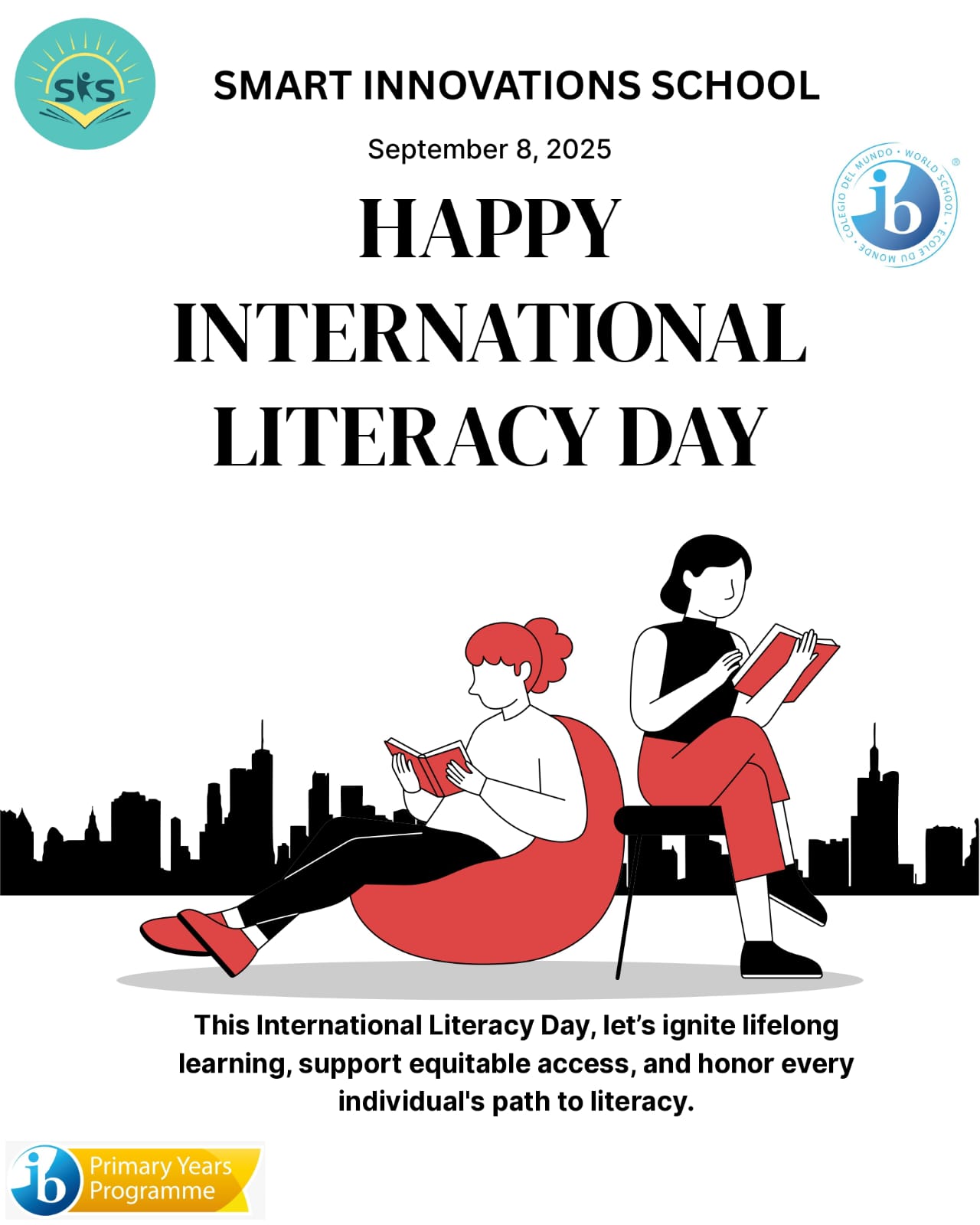 Smart - International Literacy Day 2025 Today, on September 8, we ...