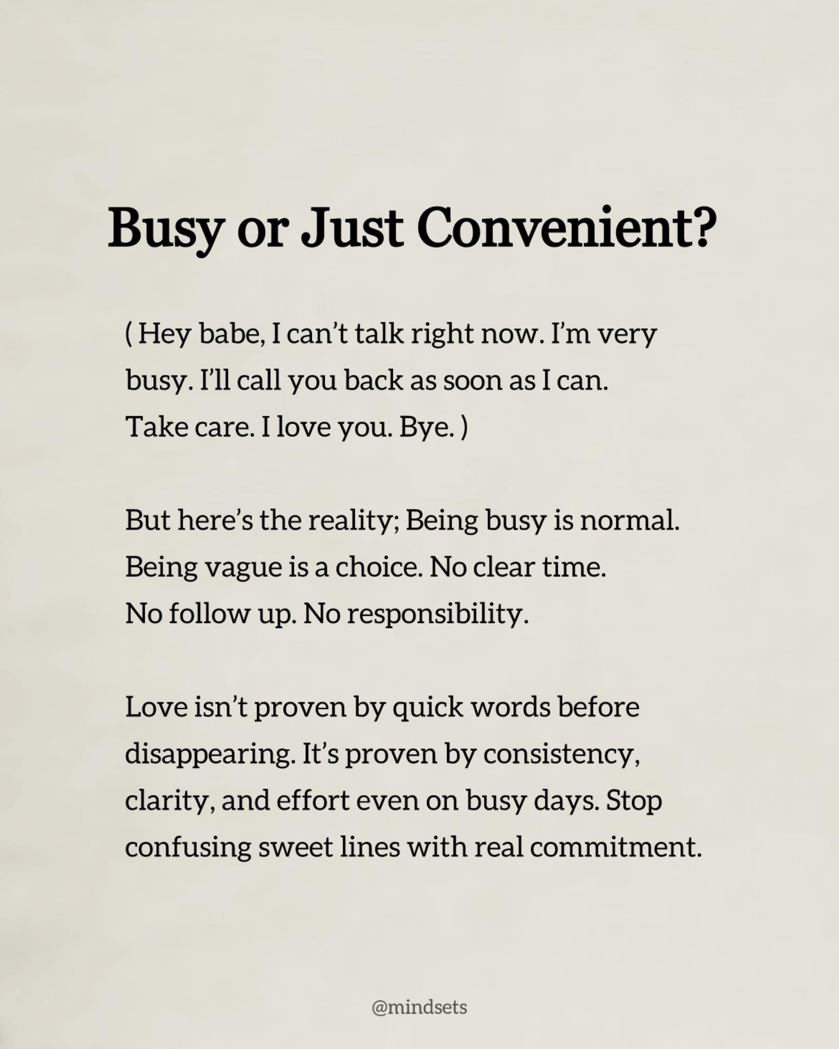 Mindsets - 🪐🙌🍀 Busy or Just Convenient? (Hey babe, I can't... | Facebook
