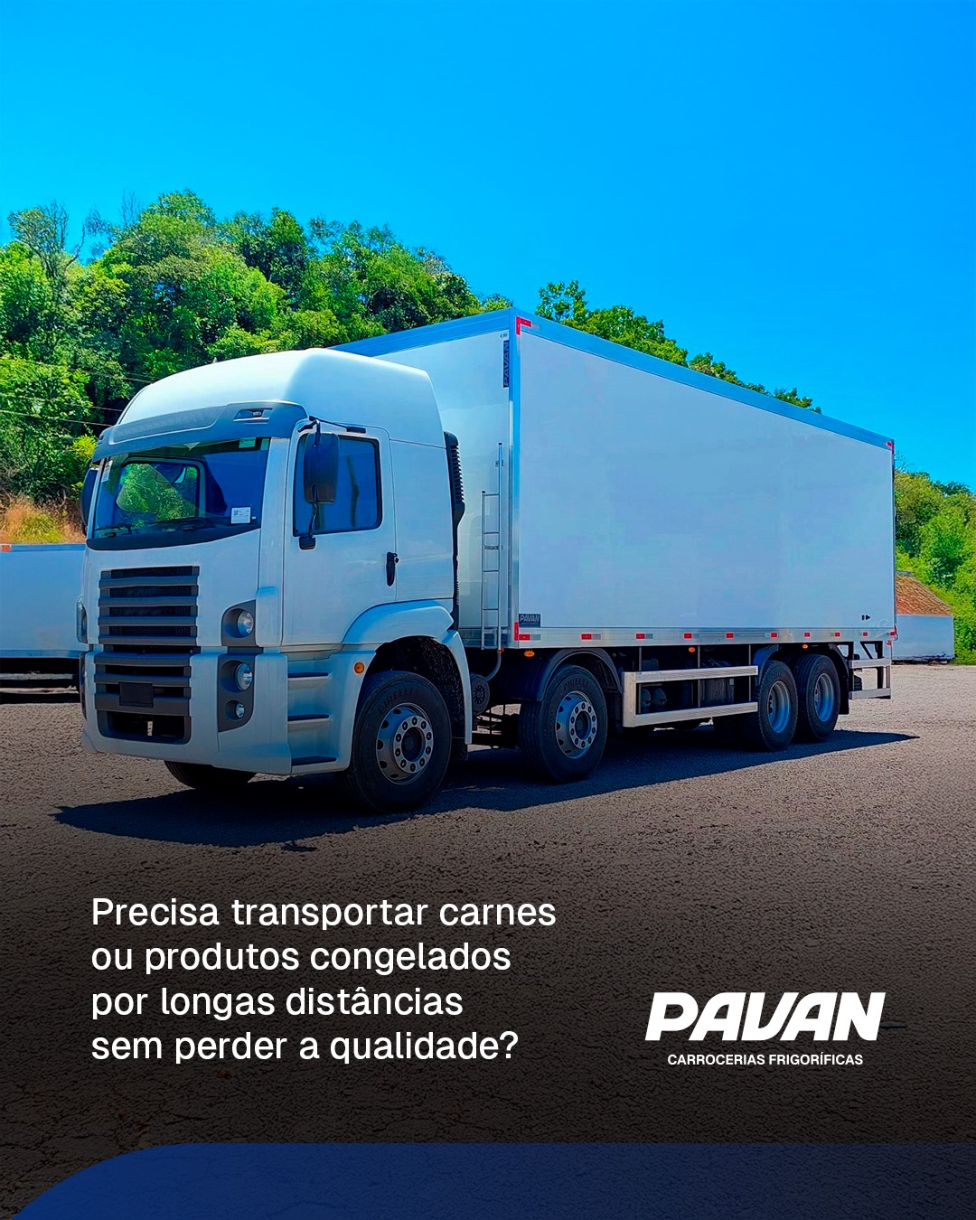 Pavan Carrocerias Frigoríficas | Arabutã SC