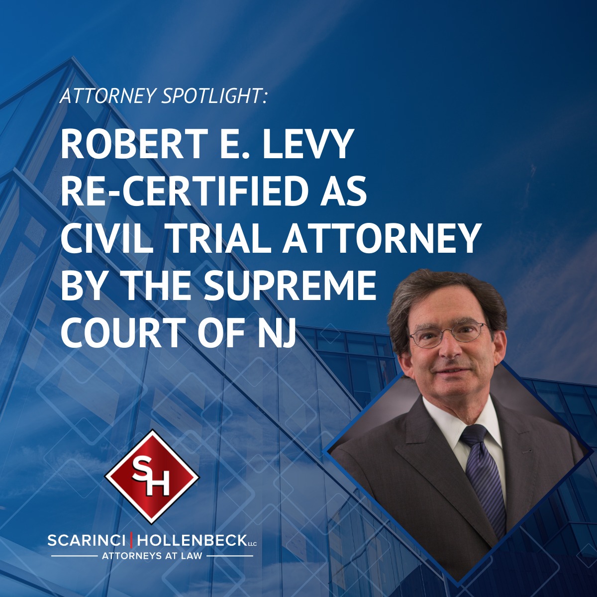 Congratulations to Robert Levy... - Scarinci Hollenbeck, LLC | Facebook