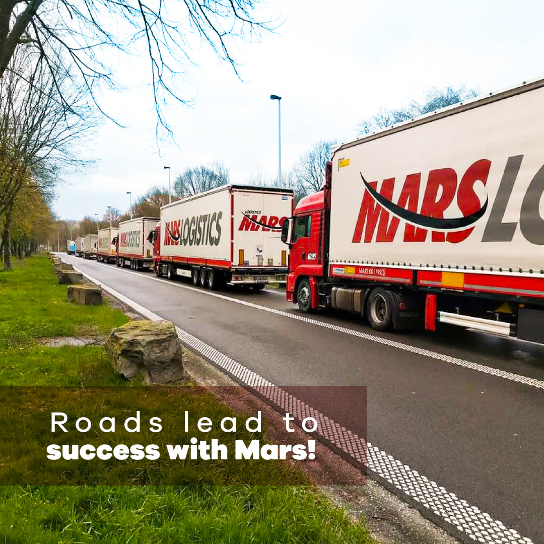 Mars - Roads lead to success with Mars! With our fleet of 2650