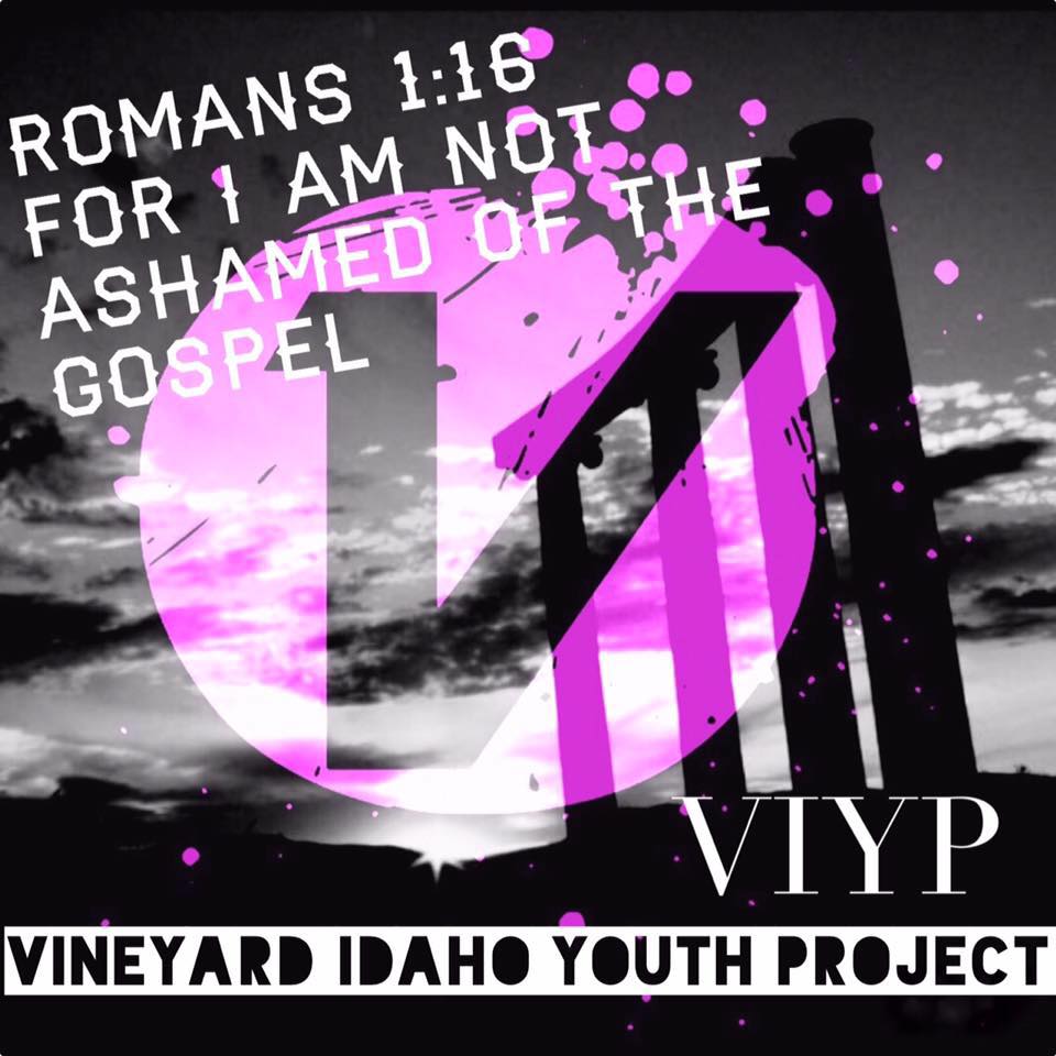 VIYP- Vineyard Idaho Youth Project | Pocatello ID