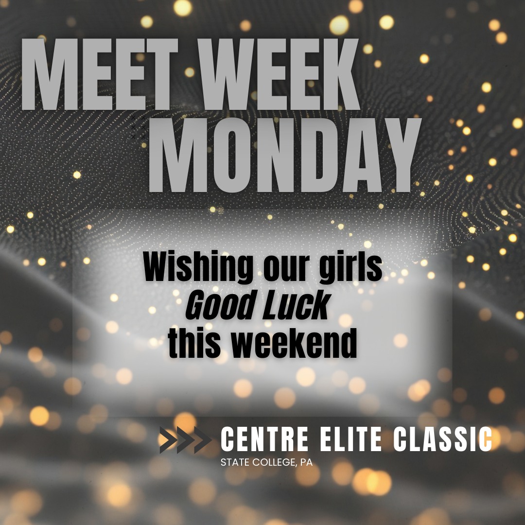 MEET WEEK MONDAY Let's wish our... - Bearfoot Gymnastics | Facebook