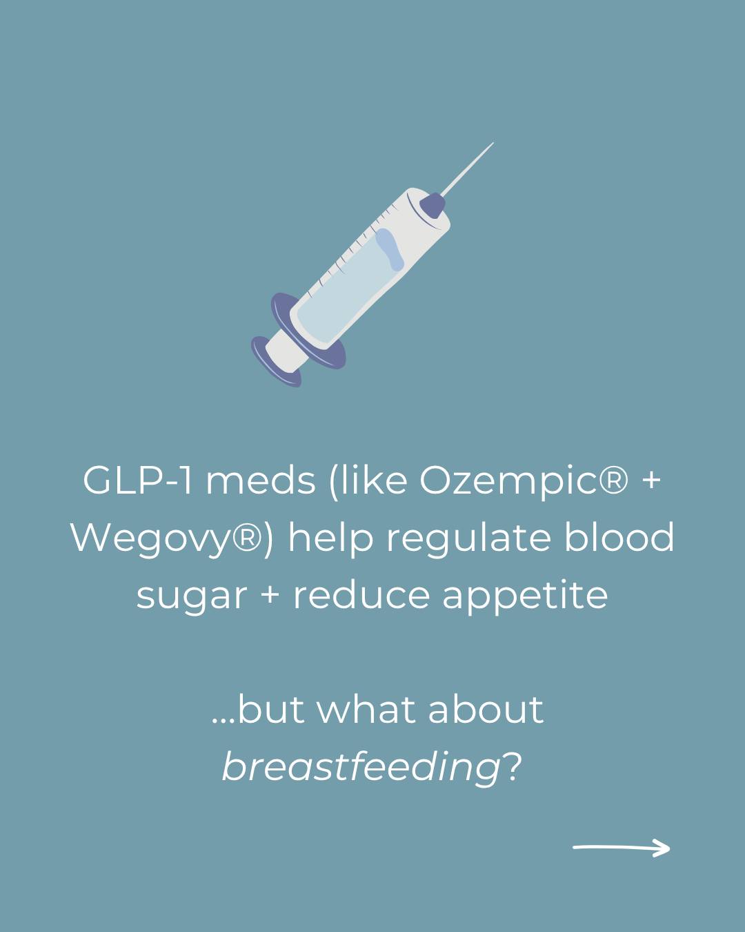 Has anyone taken GLP-1s while breastfeeding/pumping?
