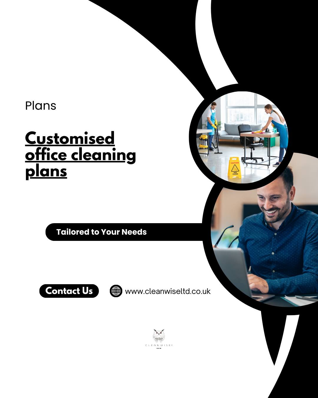Cleanwise - Each office has specific demands according to its size ...